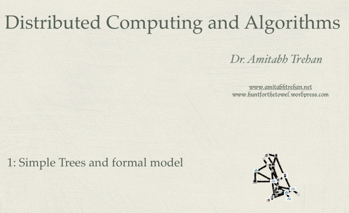 Short Lectures on Distributed Computing: Lecture 2 – Trees and formal message passing model